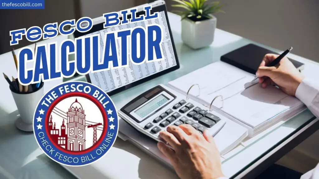 The FESCO Bill Calculator Electricity Bill Calculator